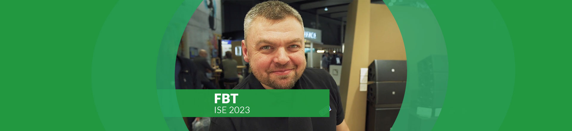 Nowości w serii Audio Contractor firmy FBT na ISE 2023