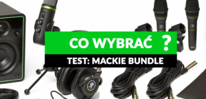 Poznaj naszą opinię o zestawach dla muzyków: Mackie Bundle