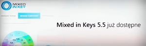 Mixed in Key 5.5 już jest!