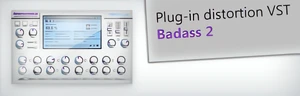 Nowy plug-in distortion - Badass 2