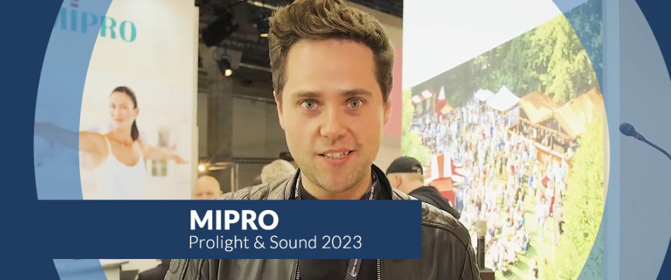 MIPRO na targach Prolight+Sound