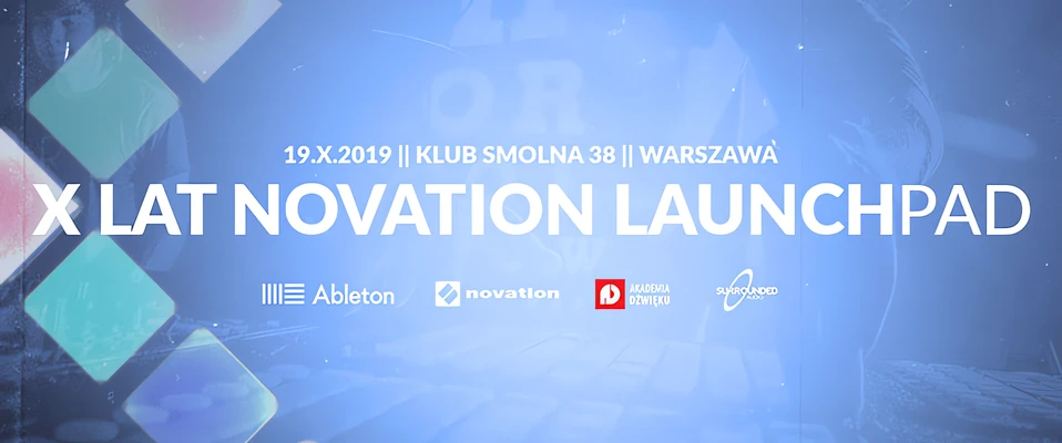Audiotech zaprasza na 10 urodziny Novation Launchpad