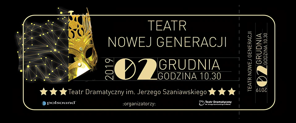Polsound zaprasza na prezentację Teatr Nowej Generacji w Płocku