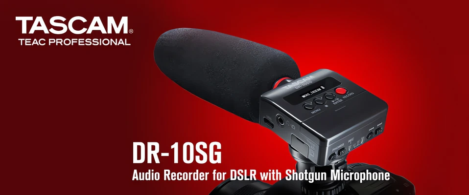 Tascam DR-10SG  - Nowy rejestrator cyfrowy do aparatów DSLR