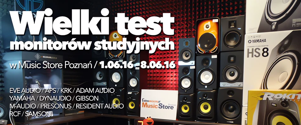 Wielki test monitorów studyjnych w Music Store Poznań