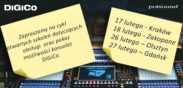 Polsound zaprasza na szkolenie poświęcone konsoletom DiGiCo
