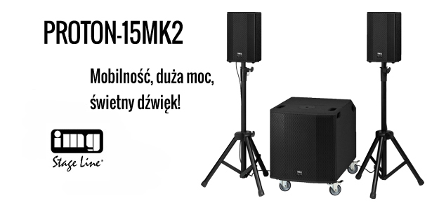 IMG Stage Line PROTON-15MK2: mobilność, duża moc, świetny dźwięk!