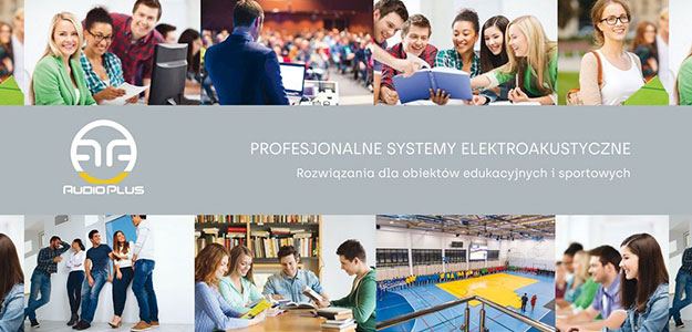 Audio Plus: Propozycje nagłośnienia dla obiektów sportowych i edukacyjnych
