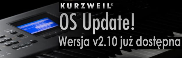Wersja 2.10 oprogramowania instrumentów Kurzweil