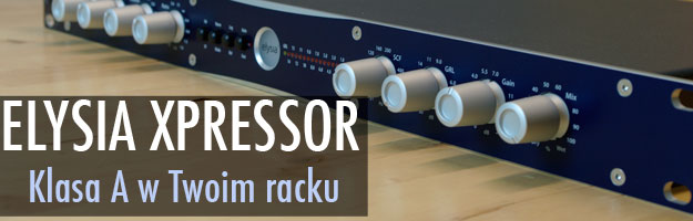 Elysia XPRESSOR - stereofoniczny kompresor w racku