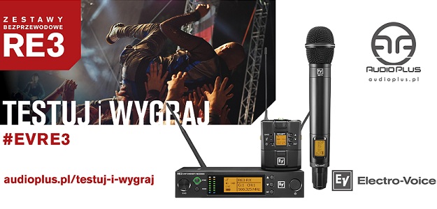 Testuj i wygraj RE3! Audio Plus ogłasza akcję promocyjną na mikrofony bezprzewodowe RE3