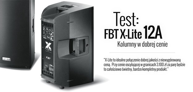 FBT X-Lite 12A - test przenośnych kolumn aktywnych