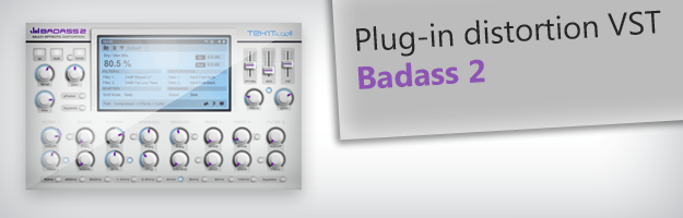 Nowy plug-in distortion - Badass 2