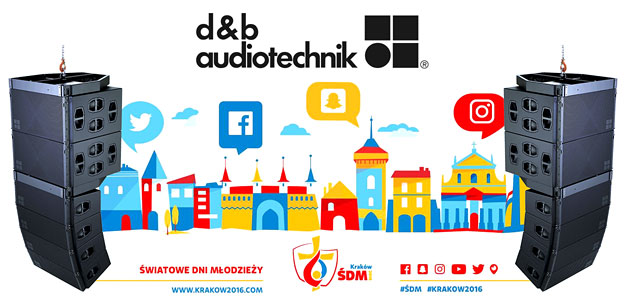 Potężny d&amp;b audiotechnik na Światowych Dniach Młodzieży