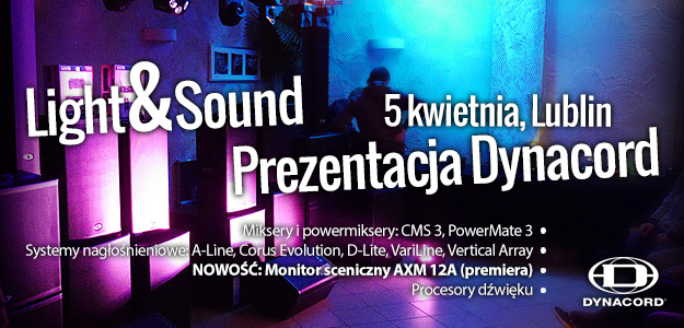 Przyjdź na prezentację systemów Dynacord w Lublinie