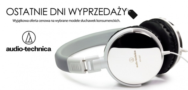 OSTATNIE DNI WYPRZEDAŻY SŁUCHAWEK AUDIO-TECHNICA