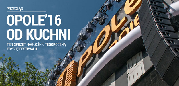 Oto sprzęt, który nagłośnił tegoroczny festiwal w Opolu