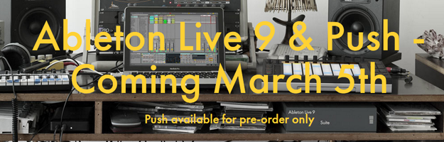 Ableton Live 9 i Push coraz bliżej!