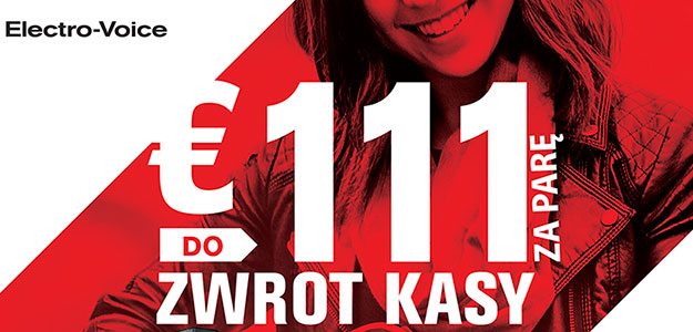 Electro-Voice: Zwrot kasy za kolumny ZLX!