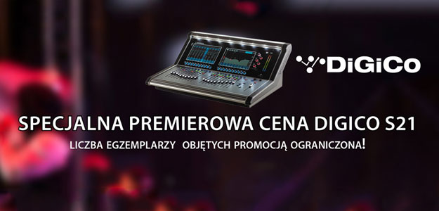 Polsound: Trwa promocja na konsolety cyfrowe DiGiCo S21