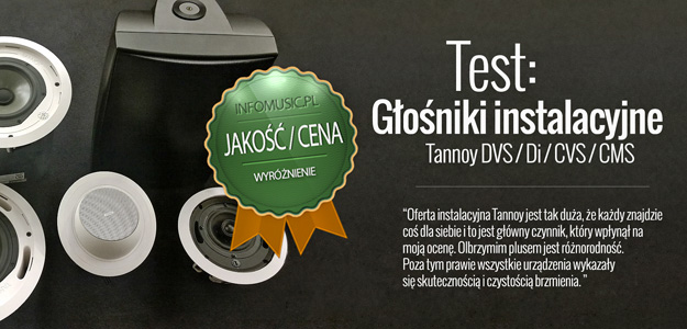 Głośniki instalacyjne Tannoy DVS, Di, CVS, CMS na testach w Infomusic.