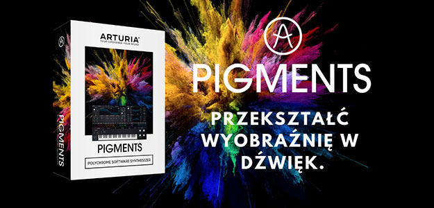 Aktualizacja Arturia Pigments v1.2 dostępna do pobrania