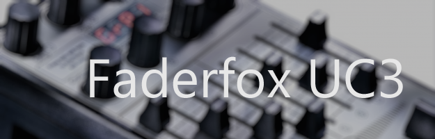 Nowy kontroler uniwersalny - Faderfox UC3