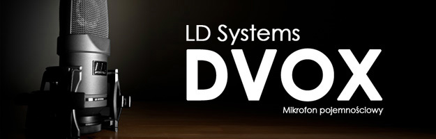 LD Systems DVOX: Dobry wybór do nagrań wokalnych