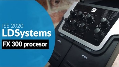 Świetny procesor dla wokalistów LD Systems FX 300