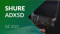 Shure ADX5D, mikrofony Twinplex i Duraplex na plan filmowy i do Broadcastu