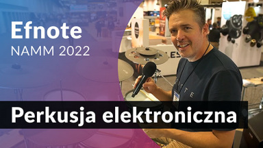 Efnote 7: Perkusja elektroniczna od Artesia Pro - NAMM